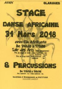 Stage de danse africaine et de percussions. Le samedi 31 mars 2018 à Olargues. Herault.  13H30